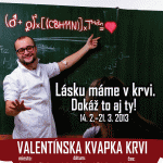 valentinska kvapka krvi