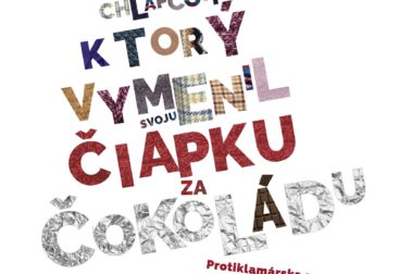 Plagat O chlapcovi ktory vymenil ciapku za cokoladu