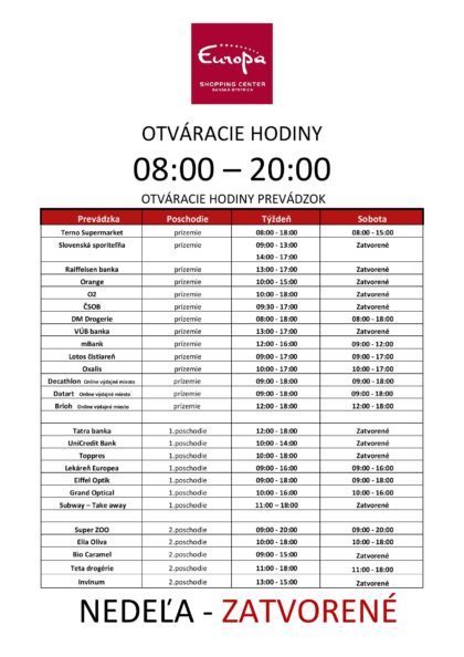 Otvaracie hodiny 29.8 europa banska bystrica